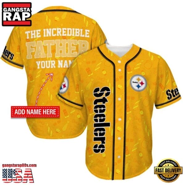 Pittsburgh Steelers The Increadible Father New Design Baseball Jersey Shirt AMCBJS000061
